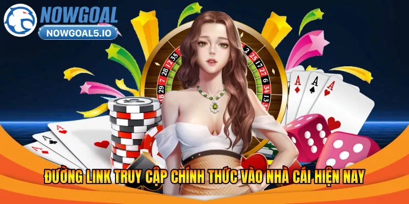 Tổng quan những thông tin quan trọng về nhà cái Nowgoal